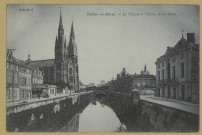 CHÂLONS-EN-CHAMPAGNE. Le Théâtre et l'église Notre-Dame.Coll. N. D. Phot