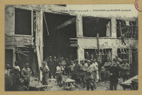 CHÂLONS-EN-CHAMPAGNE. La Grande Guerre 1914-18- 830. Châlons-sur-Marne bombardé.
Daubresse.1914-1918