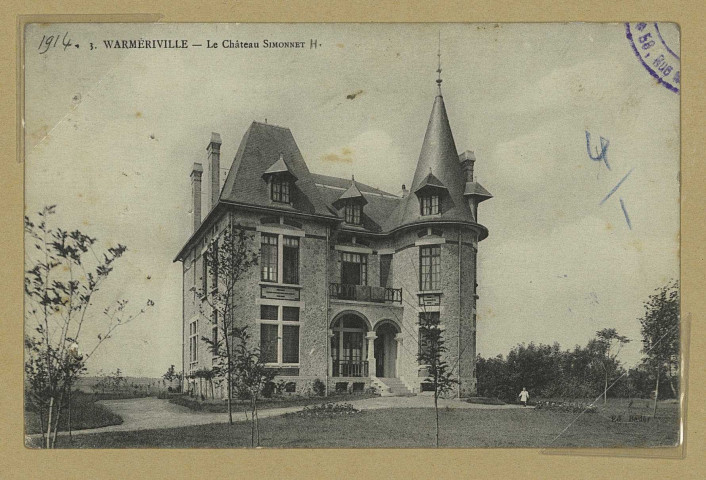 WARMERIVILLE. 3-Le Château Simonnet *. Édition Bader. Sans date 