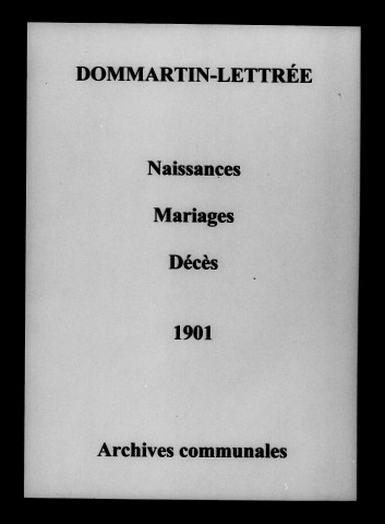 Dommartin-Lettrée. Naissances, mariages, décès 1901