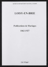 Loisy-en-Brie. Publications de mariage 1862-1927