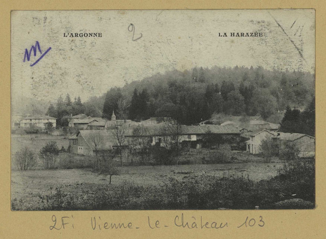 VIENNE-LE-CHÂTEAU. L'Argonne. La Harazée.