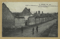 SOIZY-AUX-BOIS. -23-Guerre de 1914. Soizy-aux-Bois (Marne). Entrée du Village après le bombardement des 7et 8 sept.
Édition Maron.[1914]