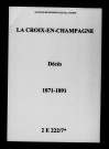 Croix-en-Champagne (La). Décès 1871-1891