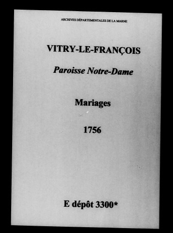 Vitry-le-François. Notre-Dame. Mariages 1756