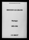 Broussy-le-Grand. Mariages 1893-1901