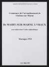 Communes de Mairy-sur-Marne à Vraux de l'arrondissement de Châlons. Mariages 1912