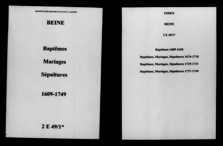 Beine. Baptêmes, mariages, sépultures 1609-1749