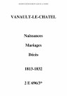 Vanault-le-Châtel. Naissances, mariages, décès 1813-1832