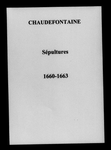 Chaudefontaine. Baptêmes, mariages, sépultures 1660-1759