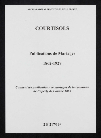 Courtisols. Publications de mariage 1862-1927