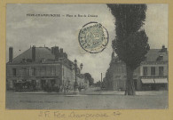 FÈRE-CHAMPENOISE. Place et rue de Châlons.
Lib. Édition Vve Maltrait-Linot.[vers 1906]