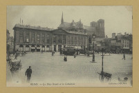 REIMS. 16. La Place Royale et la cathédrale / N.D. Phot.