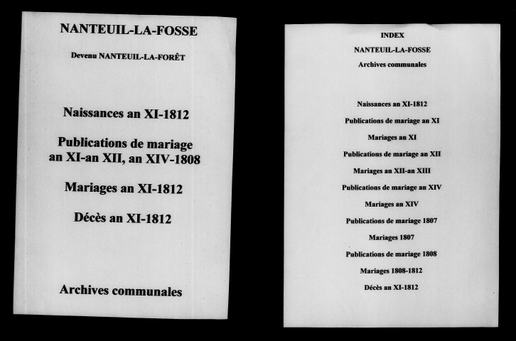 Nanteuil-la-Fosse. Naissances, publications de mariage, mariages, décès an XI-1812