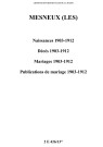 Mesneux (Les). Naissances, décès, mariages, publications de mariage 1903-1912