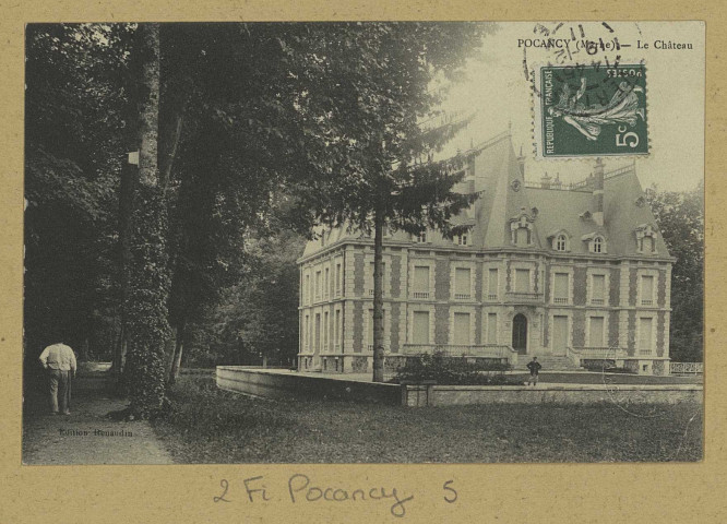 POCANCY. Le Château.
Édition Renaudin.[vers 1911]