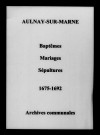 Aulnay-sur-Marne. Baptêmes, mariages, sépultures 1675-1692