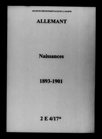 Allemant. Naissances 1893-1901