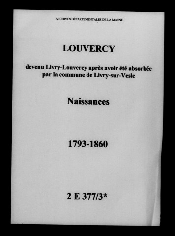 Louvercy. Naissances 1793-1860