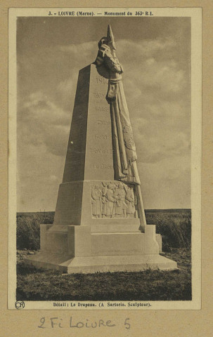 LOIVRE. -3-Monument du 363ème R.I. Détail. Le Drapeau (A. Sartorio, sculpteur).
ReimsÉdition Artistiques OR Ch Brunel.Sans date