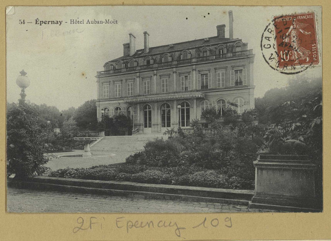 ÉPERNAY. 54-L'Hôtel Auban-Moët. Édition A. Rabat. [vers 1911] 