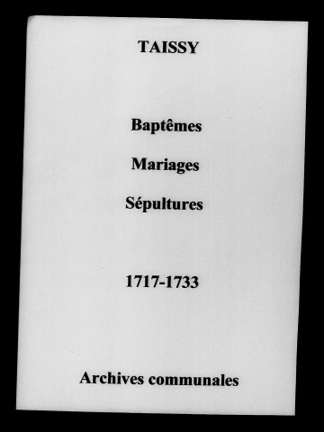 Taissy. Baptêmes, mariages, sépultures 1717-1733
