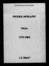 Pierre-Morains. Décès 1793-1860