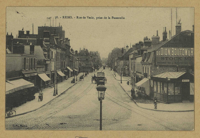 REIMS. 78. Rue de Vesle, prise de la Passerelle. Reims V. Thuillier. 1912 