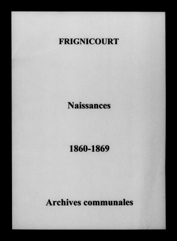 Frignicourt. Naissances 1860-1869