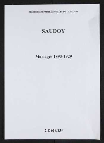 Saudoy. Mariages 1893-1929