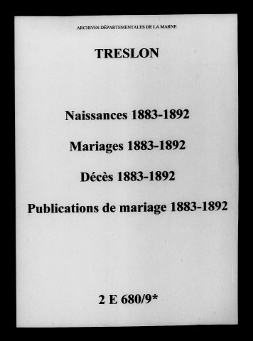 Treslon. Naissances, mariages, décès, publications de mariage 1883-1892