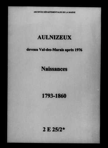 Aulnizeux. Naissances 1793-1860