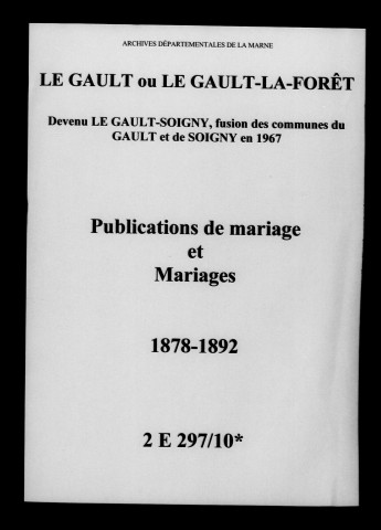 Gault (Le). Publications de mariage, mariages 1878-1892