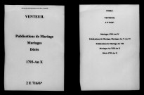 Venteuil. Publications de mariage, mariages, décès 1793-an X