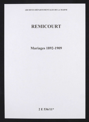 Remicourt. Mariages 1892-1909