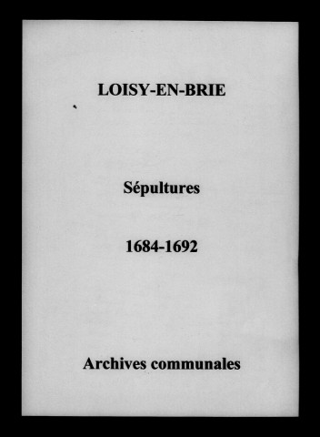 Loisy-en-Brie. Sépultures 1684-1692