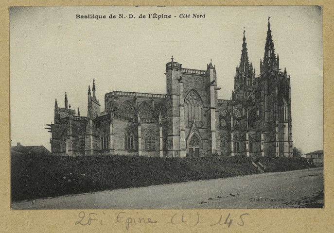 ÉPINE (L'). Basilique Notre-Dame de l'Épine : côté Nord / Chanoine, photographe.
(51 - ReimsJ. Bienaimé).[avant 1914]