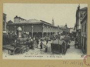 CHÂLONS-EN-CHAMPAGNE. 34- Le marché couvert.
(75Paris, Ancien Etab. Neurdein et Cie- Crété, succ.).Sans date