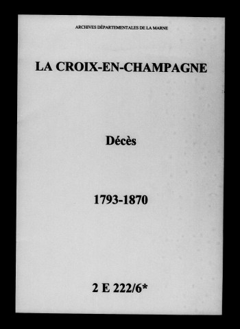 Croix-en-Champagne (La). Décès 1793-1870