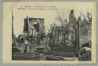 REIMS. 114. L'Archevêché - la Chapelle Rheims - Archbishop's Residence - The Chapel.
(75 - ParisLe Deley).Sans date
