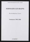 Sermaize-les-Bains. Naissances 1905-1908 (reconstitutions)