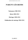 Pargny-lès-Reims. Naissances, décès, mariages, publications de mariage 1903-1912