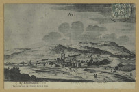 AY. 97-Ay-Champagne en 1610 (reproduction d'une gravure d'après Joan) / G. Franjou.
AyG. Franjou Édition.[vers 1907]
