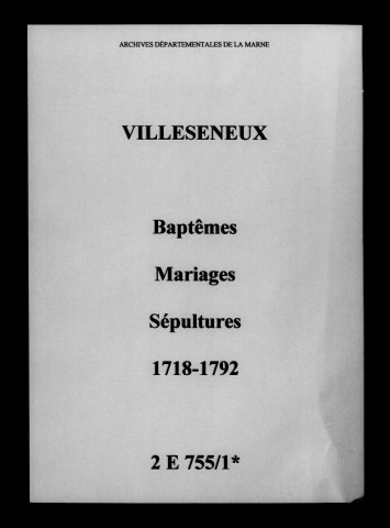 Villeseneux. Baptêmes, mariages, sépultures 1718-1792