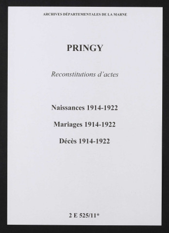 Pringy. Naissances, mariages, décès 1914-1922 (reconstitutions)