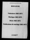 Bouleuse. Naissances, mariages, décès, publications de mariage 1863-1872