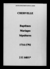 Cherville. Baptêmes, mariages, sépultures 1714-1792