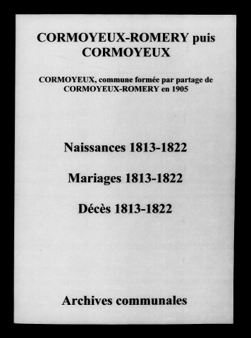 Cormoyeux-Romery. Naissances, mariages, décès 1813-1822