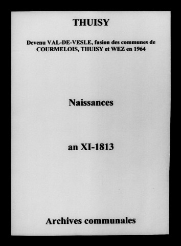 Thuisy. Naissances an XI-1813
