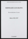 Sermaize-les-Bains. Décès 1922-1927 (reconstitutions)